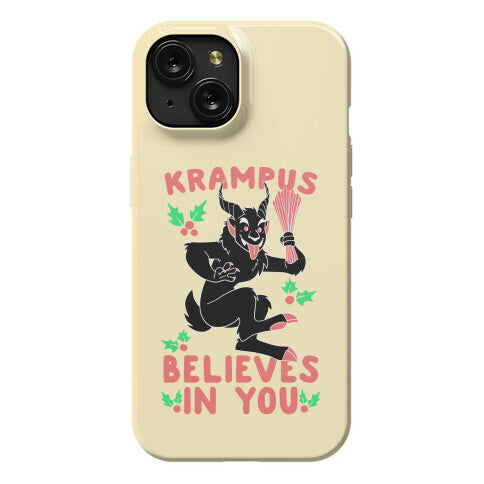 Krampus Believes in You Phone Case